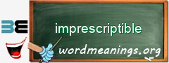 WordMeaning blackboard for imprescriptible
